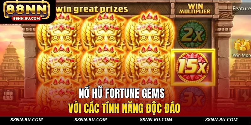 Nổ hũ Fortune Gems với các tính năng độc đáo Nổ hũ Fortune Gems với các tính năng độc đáo