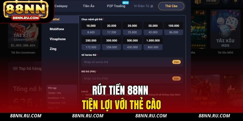 Rút tiền 88NN tiện lợi với thẻ cào Rút tiền 88NN tiện lợi với thẻ cào